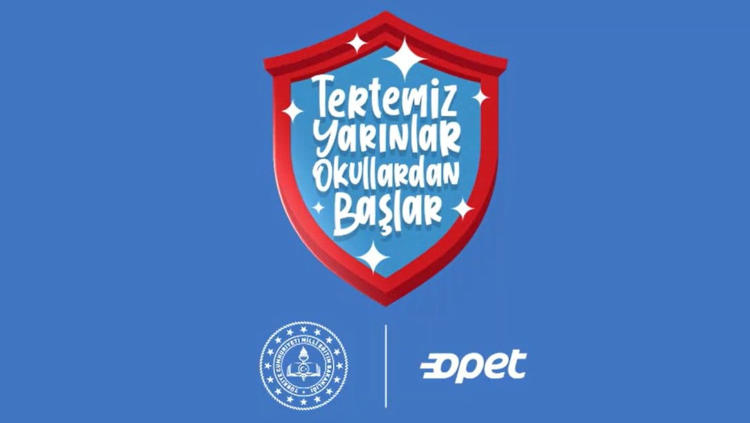 “TERTEMİZ YARINLAR OKULLARDAN BAŞLAR” PROJESİ BAŞLADI