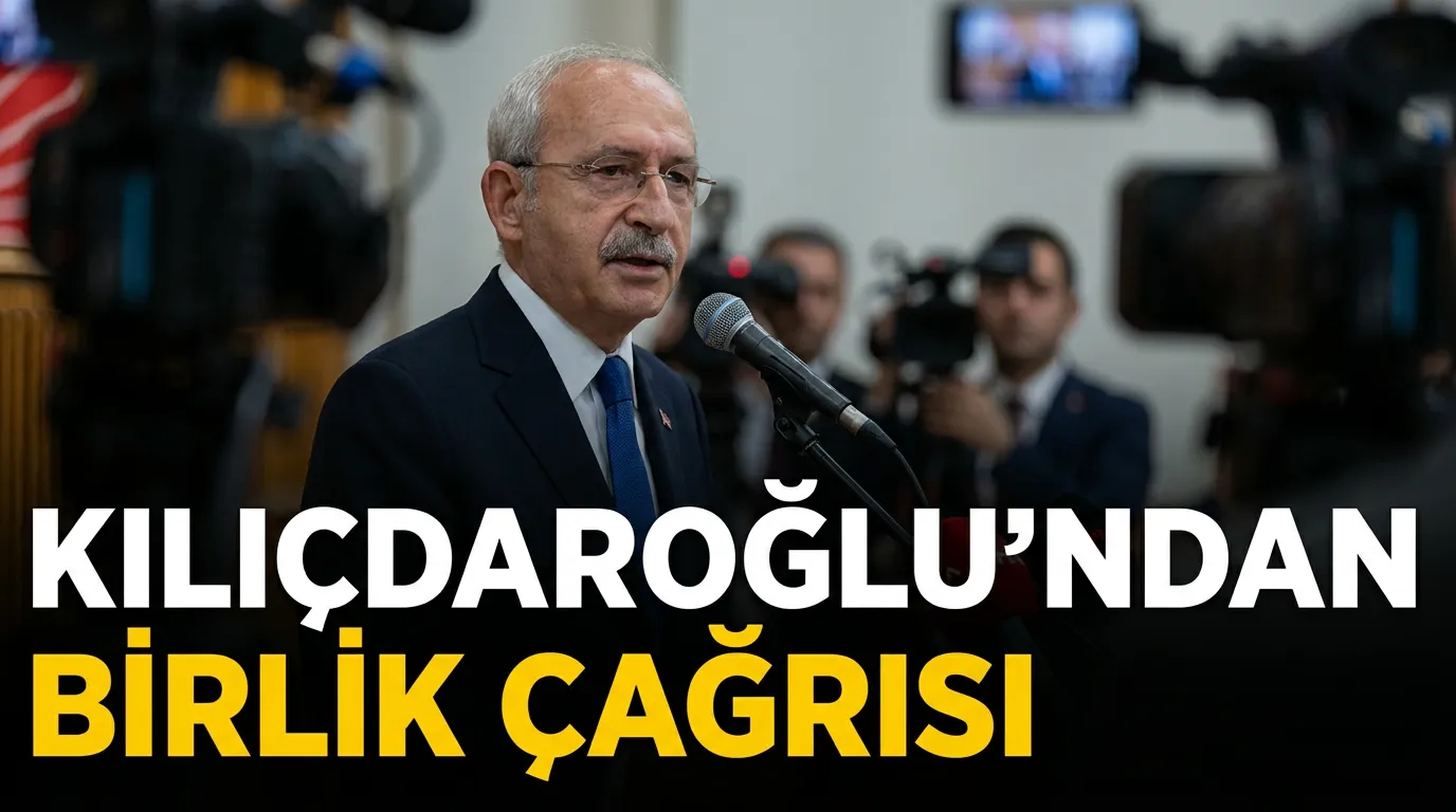 Kemal Kılıçdaroğlu’ndan Kurultay Kararı Sonrası Birlik Çağrısı