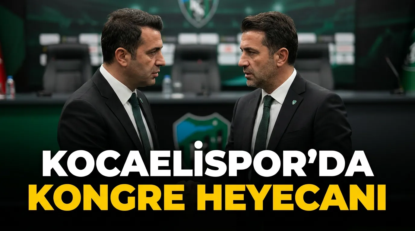 Kocaelispor Kongresinde Adaylık Dengeleri Yeniden Şekilleniyor